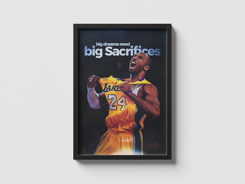 Kobe Bryant 'big sacrifices' poster thumbnail 2