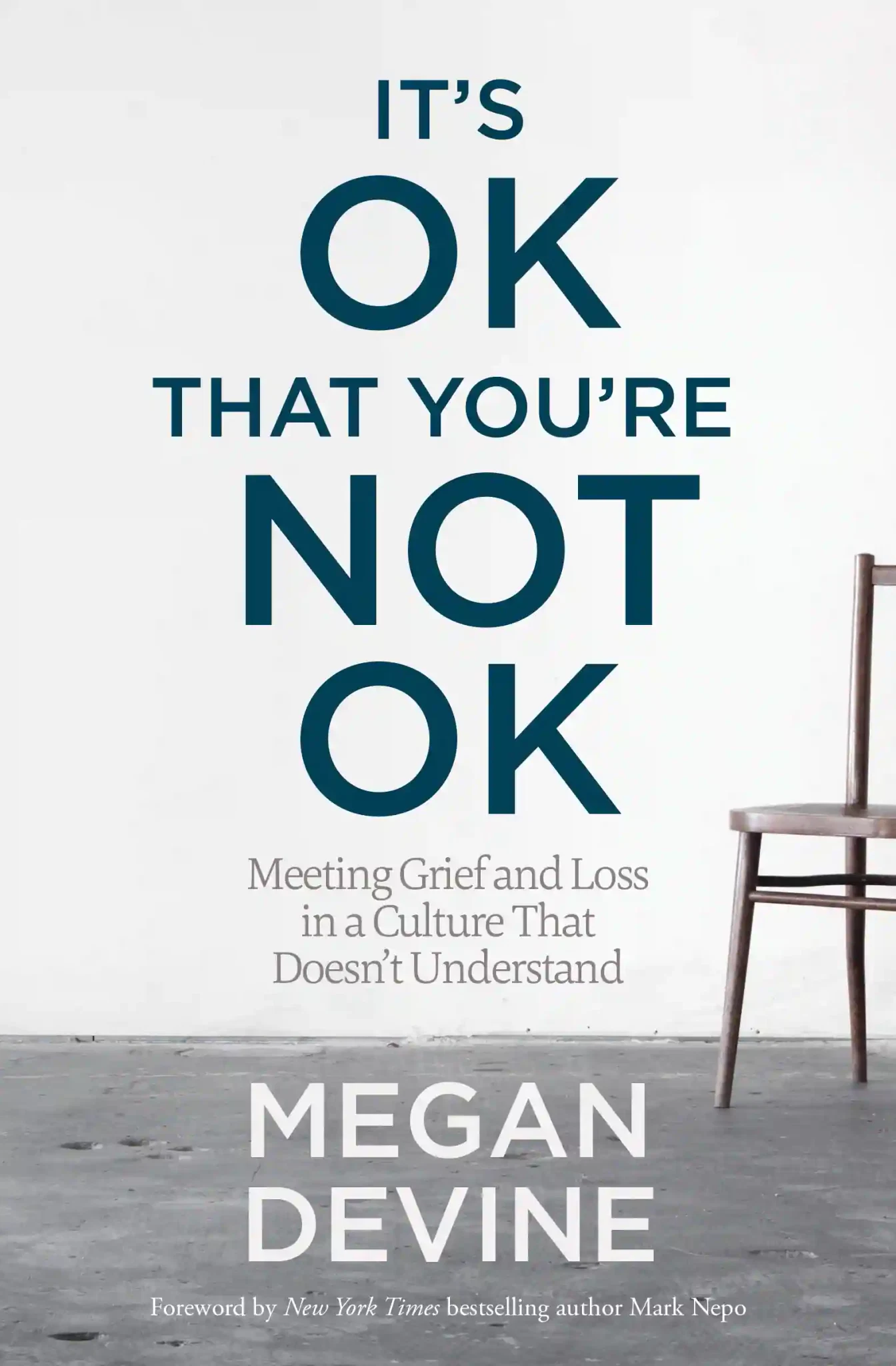 it's ok that you’re not ok
