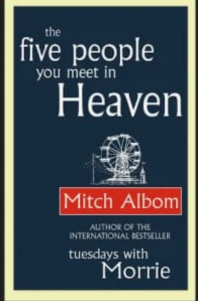 the five people you meet in heaven