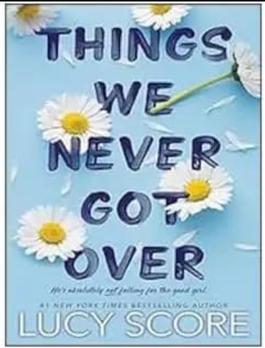 things we never got over 