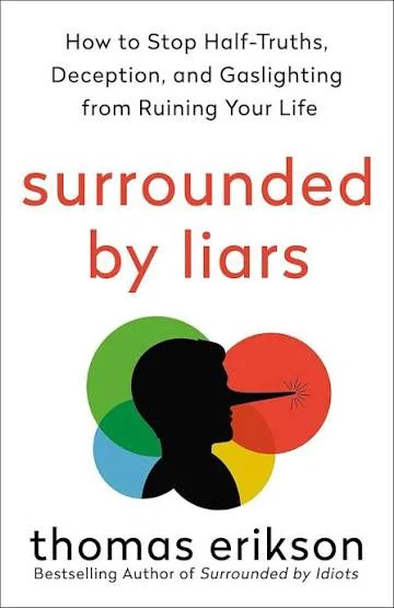surrounded by liars