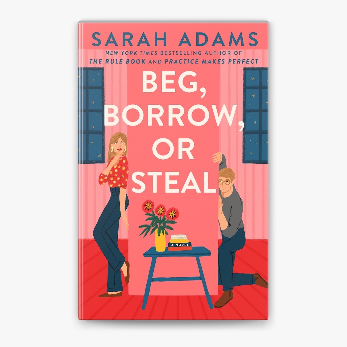 beg borrow or steal