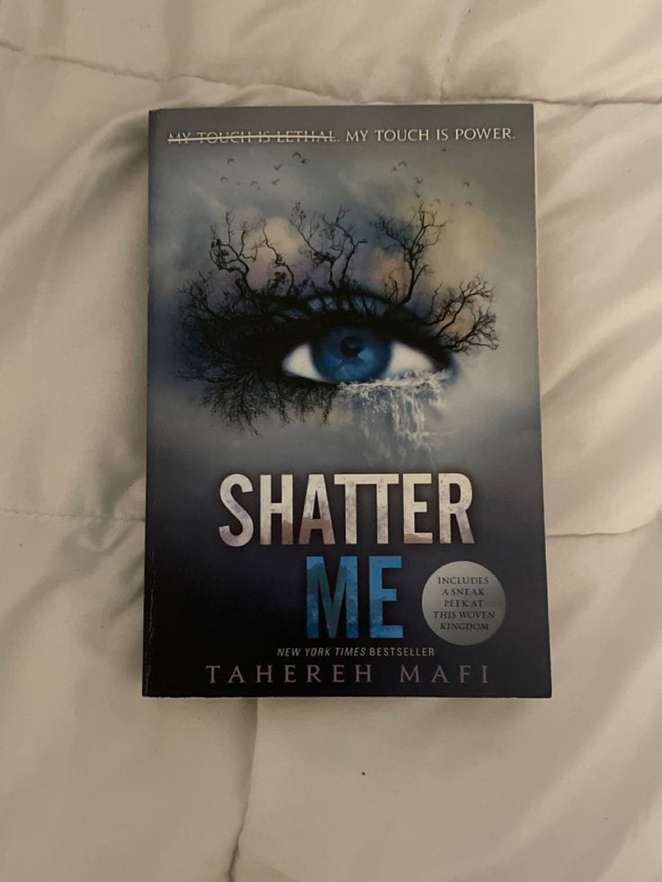 shatter me